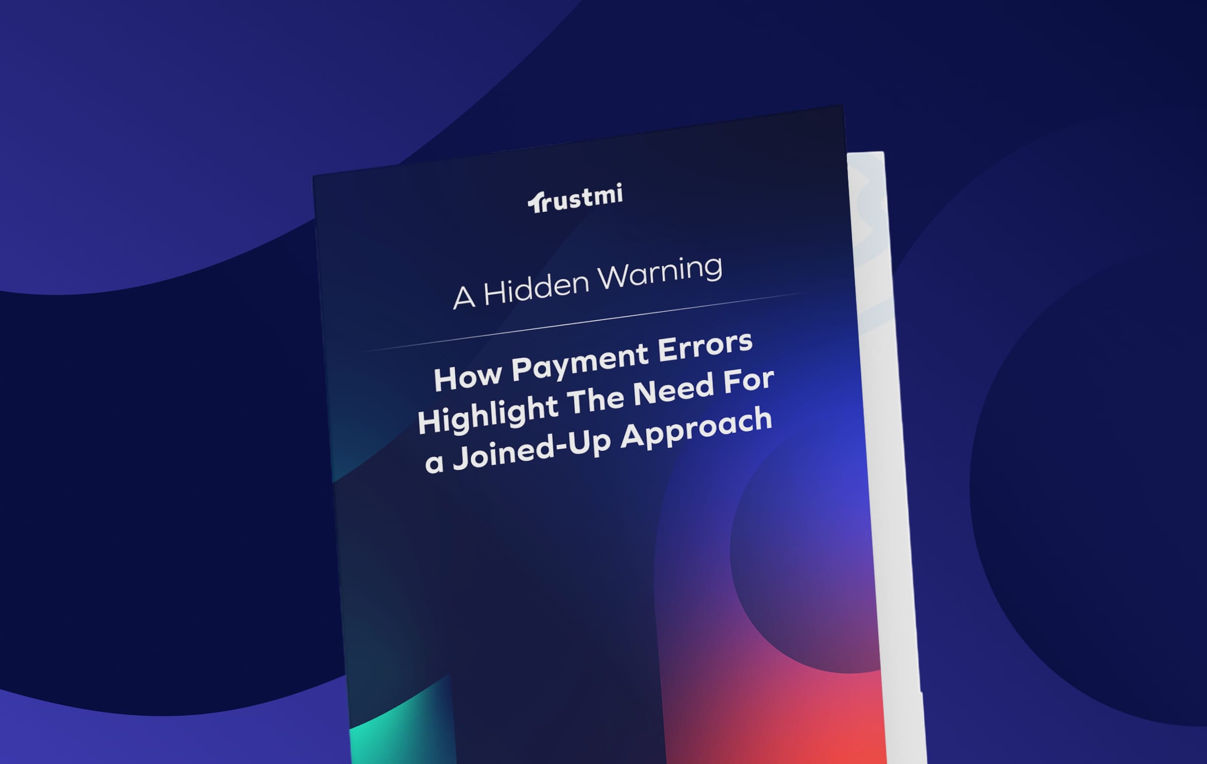 A Hidden Warning: How Payment Errors Highlight the Need For a Joined-Up Approach