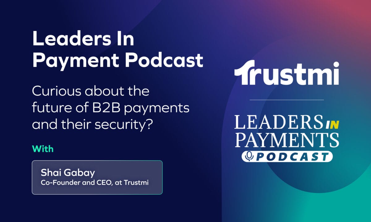 Leaders In Payments Podcast