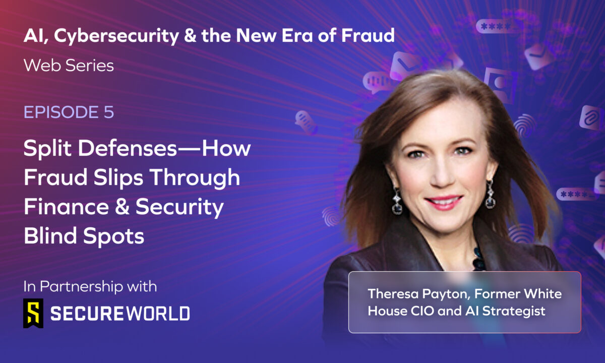 EP 5: Split Defenses—How Fraud Slips Through Finance & Security Blind Spots