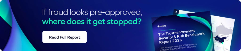 Banner with the text: If payment fraud looks pre-approved, where does it get stopped? and a button labeled Read Full Report. To the right, see images of The Trustmi Payment Security & Risk Benchmark Report 2026.