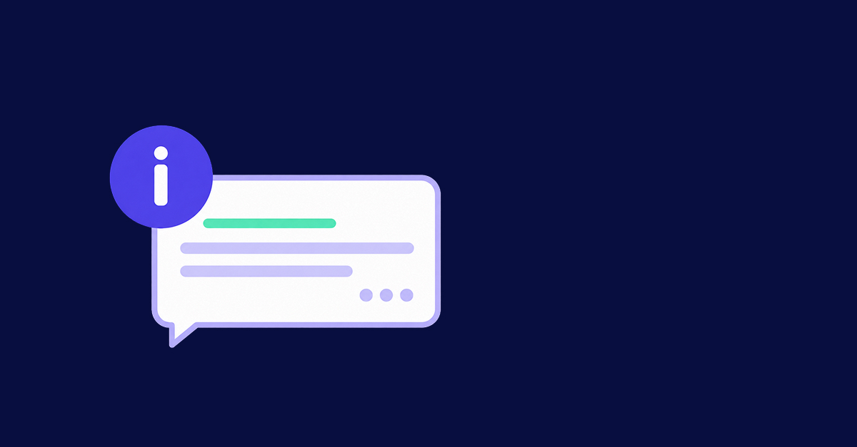 Illustration of a speech bubble with an information icon on a dark blue background, representing a notification or informative message for Finance Teams from an AI Agent.